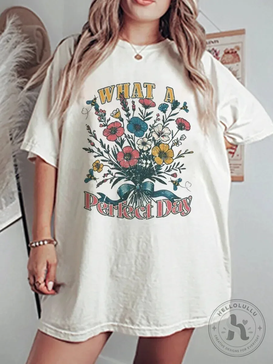 What A Perfect Day Floral Bouquet Vintage Style Oversized Graphic T-Shirt